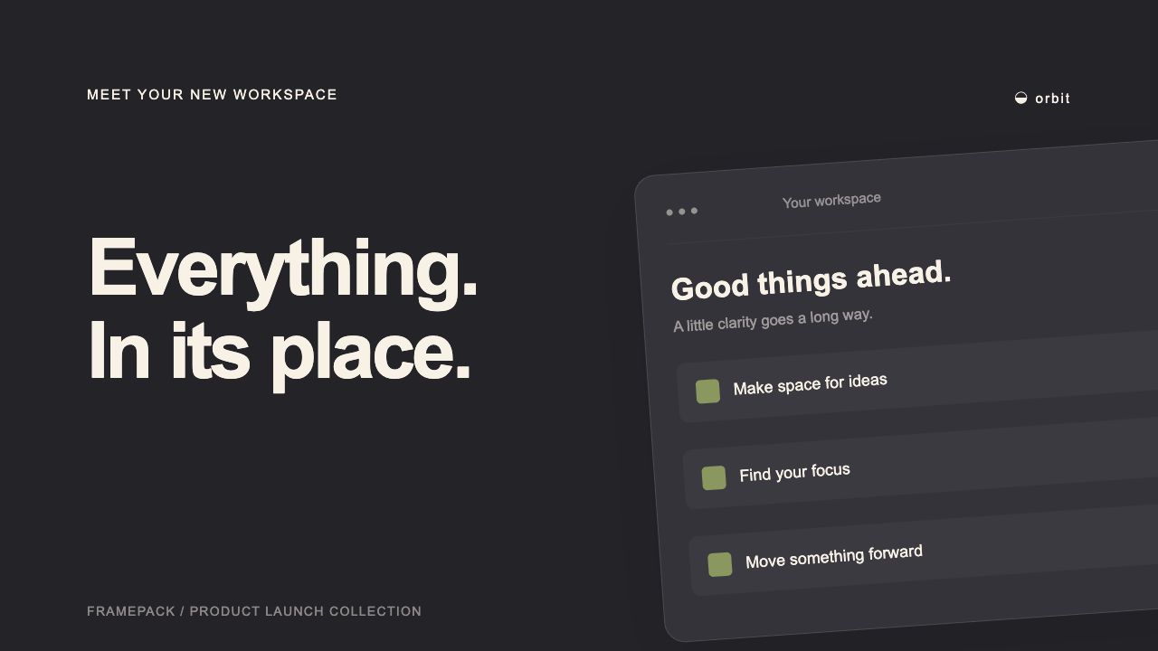 Product demo — Everything. In its place.
